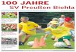100 Jahre Sportverein Preussen Biehla