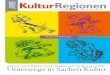 KulturRegionen 2011 - ein crescendo Themenspecial