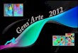 Gens Arte 2012