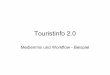 Touristinfo 2.0 - Medienmix und Workflow