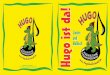 Mal- und Liederbuch "HUGO ist da!"