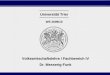 S. 1 Universität Trier WS 2009/10 Volkswirtschaftslehre / Fachbereich IV Dr. Messerig-Funk