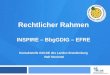 Kontaktstelle GDI-DE des Landes Brandenburg Ralf Strehmel Rechtlicher Rahmen INSPIRE – BbgGDIG – EFRE