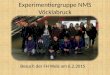 Experimentiergruppe NMS Vöcklabruck Besuch der FH Wels am 6.2.2015
