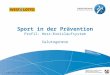 Sport in der Prävention Profil: Herz-Kreislaufsystem Salutogenese 2.1 P-HKS Folie 2007 Salutogenese - Folie 1