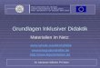 Dr. Marianne Wilhelm PH Wien Grundlagen Inklusiver Didaktik Materialien im Netz:   