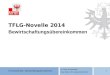 TFLG Novelle 2014 - Bewirtschaftungsübereinkommen Dr. Ruetz, Rechtsanwalt Mag. Baldauf, Abt. Agrargemeinschaften TFLG-Novelle 2014 Bewirtschaftungsübereinkommen