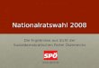 Nationalratswahl 2008 Die Ergebnisse aus Sicht der Sozialdemokratischen Partei Österreichs 