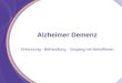 Alzheimer Demenz Erkennung - Behandlung - Umgang mit Betroffenen