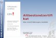 Altbestandzertifikat Idee, erste Erfahrungen, Ausblick Jan-Jasper Fast SUB Göttingen