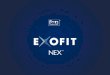 Komfort FunktionBeständigke it. ExoFit NEX™ – Für Sie das Beste! Komfort Merkmale, die dem Benutzer ein gutes Gefühl geben –Leichtgewichtige Materialien