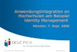 Anwendungsintegration an Hochschulen am Beispiel Identity Management Münster, 7. Sept. 2006