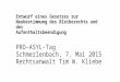 Entwurf eines Gesetzes zur Neubestimmung des Bleiberechts und der Aufenthaltsbeendigung PRO-ASYL-Tag Schmerlenbach, 7. Mai 2015 Rechtsanwalt Tim W. Kliebe