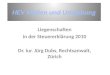 Liegenschaften in der Steuererklärung 2010 Dr. iur. Jürg Dubs, Rechtsanwalt, Zürich