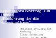 Experimentalvortrag zum Thema: „Einführung in die Halogenalkane“ Philipps-Universität Marburg Elmar Schneider Datum: 26.06.2008