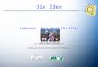 Die Idee Kampagne: „Kita-Sport für Alle“ Ein Gemeinschaftsprojekt von nsw24 Netzwerk Sport- durch Wirtschaftsförderung & Marzahn-Hellersdorfer Wirtschaftskreis
