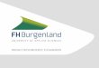 Die FH Burgenland ist der ideale Standort für Wachstum. Eine einzigartige Community aus Lehrenden, VertreterInnen der Praxis und Forschung bzw. StudentInnen