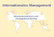 Internationales Management Mitarbeiterselektion und Vertragsformulierung