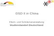 DSD II in China Eltern- und Schülerveranstaltung Studienstandort Deutschland