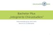 Bachelor Plus „Integrierte Chinastudien“ Infoveranstaltung Do, 02.07.2015 Raum K 25 11 Silberlaube 1