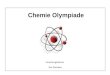 Chemie Olympiade Forschungsthema: Der Atombau. 2