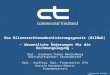 © Commerzial Treuhand GmbH Das Bilanzrechtsmodernisierungsgesetz (BilMoG) - Wesentliche Änderungen für die Rechnungslegung - Dipl.- Kauffrau, Dipl.-Finanzwirtin
