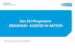Das EU-Programm ERASMUS+ JUGEND IN AKTION - Ein kurzer Überblick -