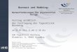 Burnout und Mobbing: Herausforderungen für psychosozial Tätige Vortrag anläßlich der Fachtagung der Tagesklinik Nürnberg am 26.09.2012 11.00-12.30 Uhr