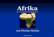 Mathis Florian 2bHEL 1 Afrika (Savannen,Vegetation,Mangroven,Höhenstufen) von Florian Mathis