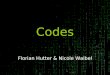 Codes Florian Hutter & Nicole Waibel. Index Geschichte der Codes ASCII –Geschichte –Aufbau Unicode –Geschichte –Aufbau Huffman-Code –Definition –Aufbau