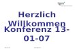 13-01-07Konferenz Herzlich Willkommen Konferenz 13-01- 07