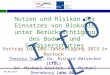 09.09.2013 Nutzen und Risiken des Einsatzes von Biokohle unter Berücksichtigung des Boden- und Gewässerschutzes Vortrag zur DBG-Jahrestagung 2013 in Rostock