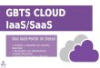 GBTS CLOUD IaaS/SaaS Das IaaS-Portal im Detail + Erstellen u. Verwalten von virtuellen Maschinen + Bereitstellen von rollenbasierten virtuellen Maschinen