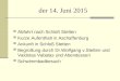 Der 14. Juni 2015 Abfahrt nach Schloß Stetten Kurze Aufenthalt in Aschaffenburg Ankunft in Schloß Stetten Begrüßung durch Dr.Wolfgang v.Stetten und Vaidotas