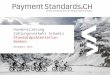 Harmonisierung Zahlungsverkehr Schweiz Standardpr¤sentation Banken â€ Dezember 2015