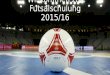 Willkommen zur Futsalschulung 2015/16. Regel 1 - Das Spielfeld erstellt durch: Maximilian Scheibel
