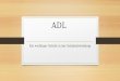 ADL Ein wichtiger Schritt in der Schulentwicklung