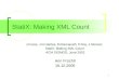 1 StatiX: Making XML Count J.Freire, J.R.Haritsa, M.Ramanath, P.Roy, J.Siméon: StatiX: Making XML Count ACM SIGMOD, June 2002 Ann Früchtl 16.12.2005