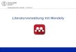 Geographisches Institut â€“ Bibliothek Seite 1 Literaturverwaltung mit Mendely