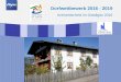 Dorfwettbewerb 2016 - 2019 Kreisentscheid im Ostallgäu 2016