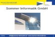 Www.sommer-informatik.de 1 Sommer Informatik GmbH v.201601