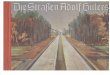 Die Straßen Adolf Hitlers, Baujahr 1933 - 1934 / Ernst Vollbehr / 1935
