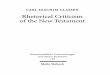 Carl Joachim Classen Rhetorical Criticism of the New Testament Wissenschaftliche Untersuchungen Zum Neuen Testament 128 2000