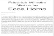 Nietzsche, Friedrich - Ecce Homo - Wie man wird, was man ist