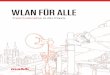 WLAN FÜR ALLE - Freie Funknetze in der Praxis (2. Auflage)