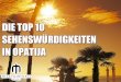 Die top 10 sehenswürdigkeiten in Opatija, Kroatien