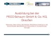 Ausbildung bei der PECO Schaum GmbH & Co. KG, Greußen
