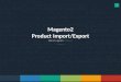Magento 2 product import export