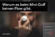LKCE16 - Warum es beim Mini-Golf keinen Flow gibt von Peter Rössler und Anna Lorenz