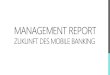 Report: Zukunft des Mobile Banking